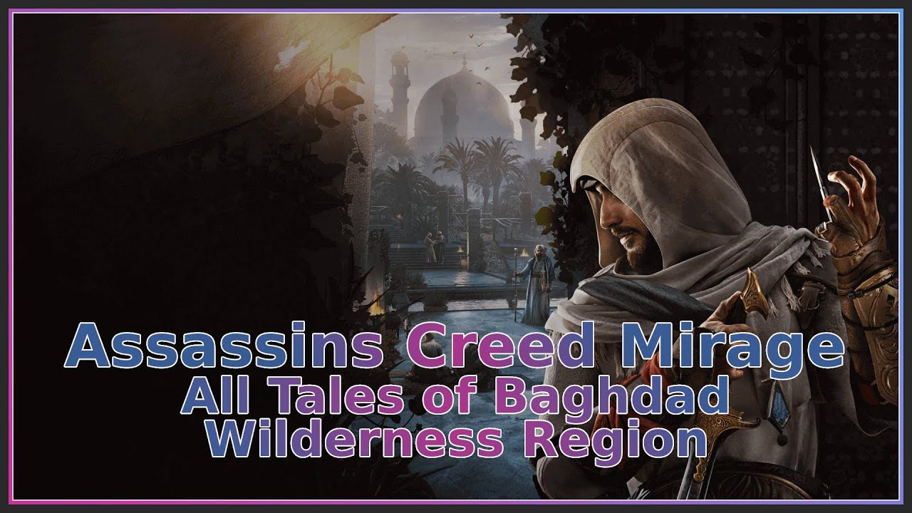Assassins Creed Mirage All Tales Of