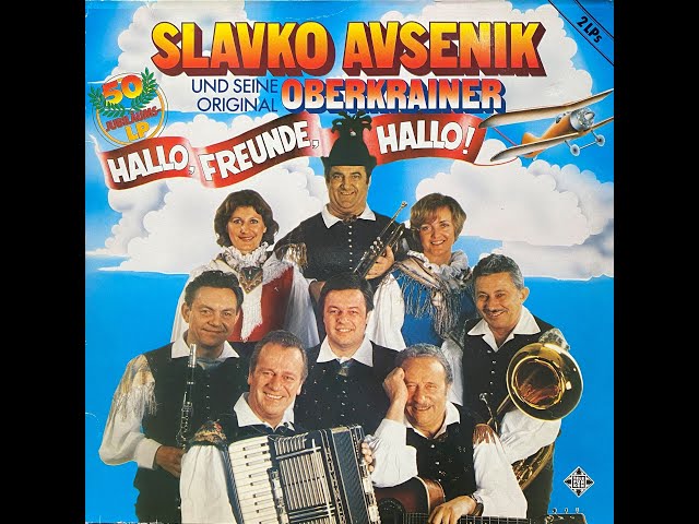 Slavko Avsenik und seine Original Oberkrainer - Blumen aus Deinem Garten