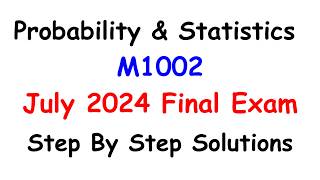 M1002 2024 JULY INTAKE FINAL EXAM STEP BY STEP SOLUTIONS