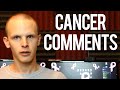 Cancer Comments - The Truth