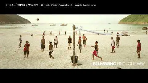BLU-SWING /  feat. Vasko Vassilev & Pamela Nicholson