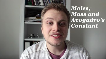 Moles, Mass and Avogadro