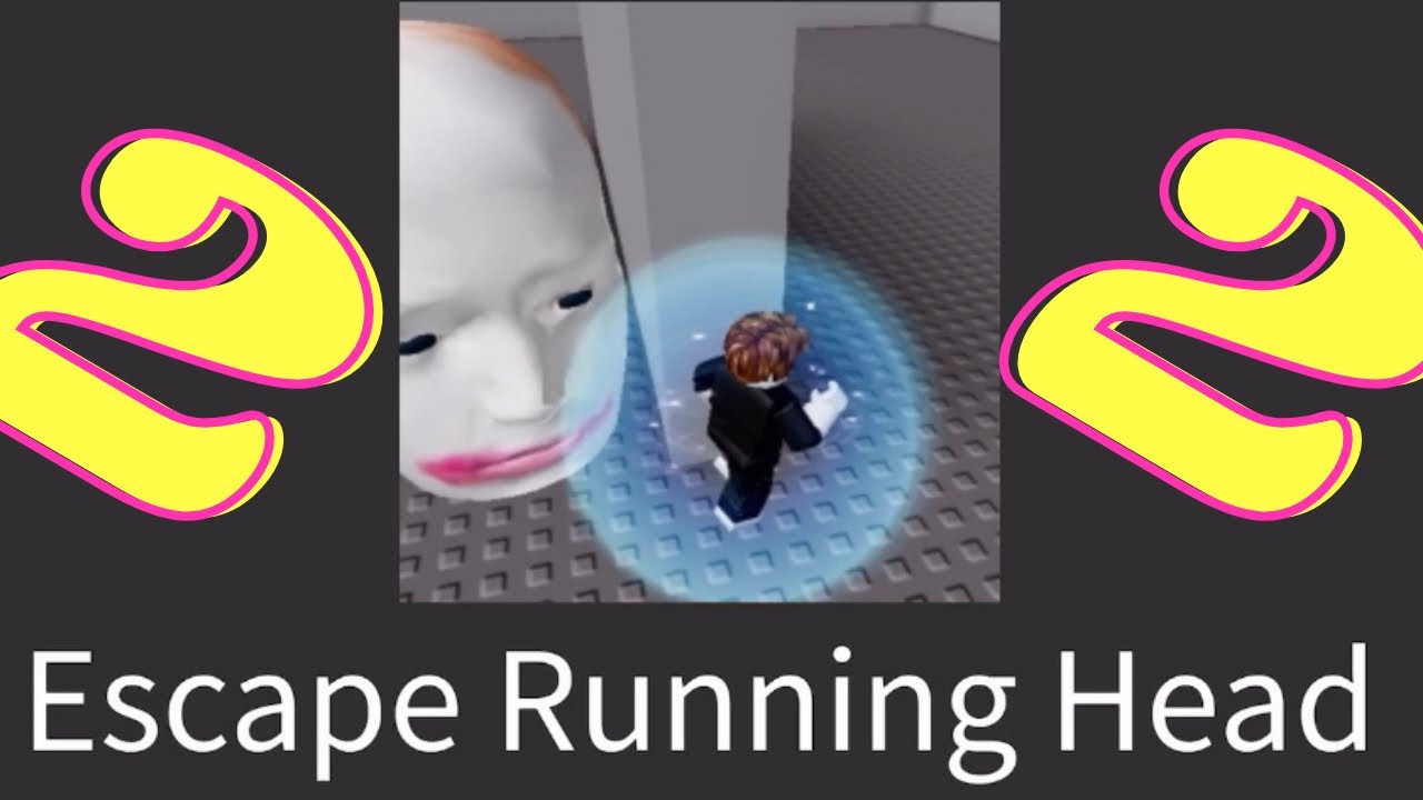 Роблокс уровень 39. Escape Running head. Escape Running head РОБЛОКС карта. РОБЛОКС голова. Побег Бегущая голова 12 уровень РОБЛОКС.