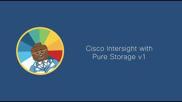 Cisco Intersight with Pure Storage v1 - Trailer