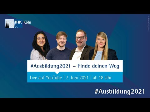 #Ausbildung2021 - Finde deinen Weg - Livestream zum Tag der Ausbildungschance