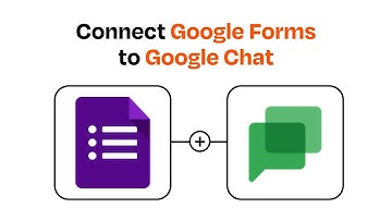 How to connect Google Forms to Google Chat - Easy Integration