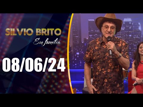 Silvio Brito em Família - 08/06/24
