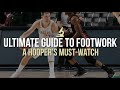 The ultimate guide to footwork for hoopers