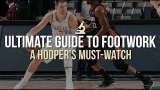 The ULTIMATE Guide to Footwork For Hoopers!