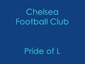 Chelsea FC-Pride of London-with lyrics Mp3 Song