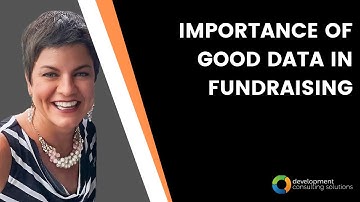 Importance of Good Data in Fundraising