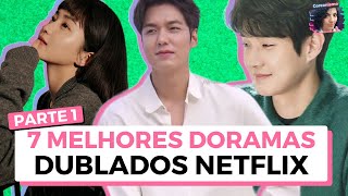 Você vai amar estes K-dramas dublados em português disponíveis na Netflix