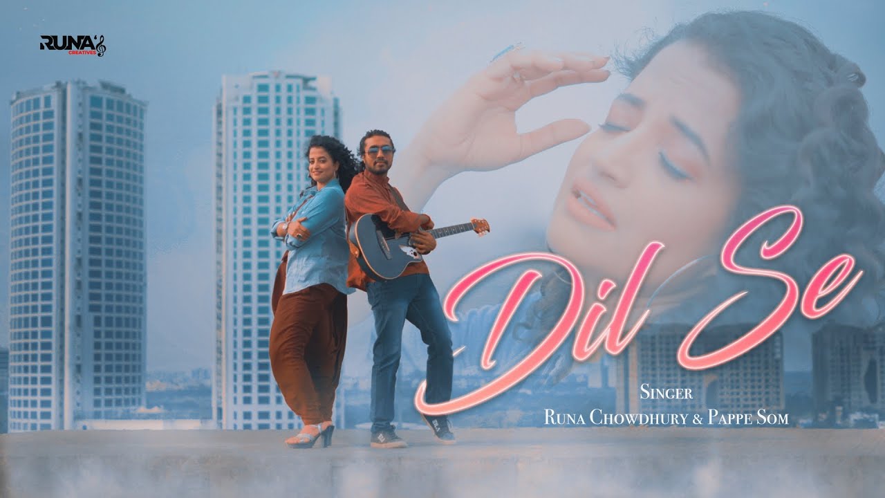 Bollywood Mashup | Dil Se | Runa Chowdhury | Pappe Som | Runa's Creatives