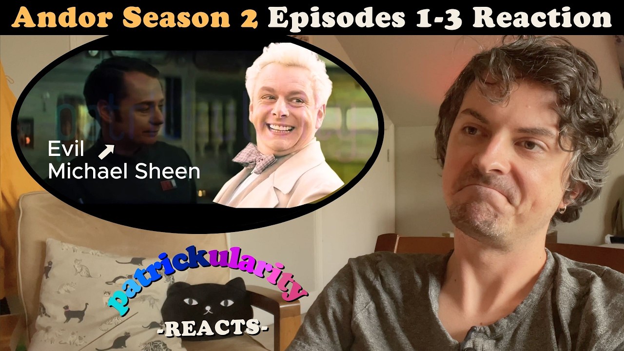 pat reacts: ANDOR Season 2 Eps. 1-3 first time reaction