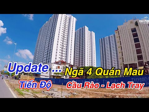 Video Update ... Ngã 4 Quán Mau ✅ Tiến Độ Toàn Tuyến Cầu Rào... - youtube