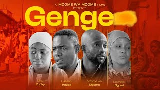 GENGE (FULL MOVIE) ''Starring'' Mzome|Kazoa|Lucresia|Rukia 