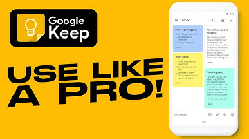 How To Use Google Keep Notes like A Pro! |Tips & Tutorial (2022)
