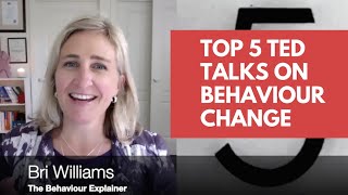 Best 5 TED Talks on Behaviour Change