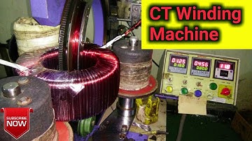 How to making current Transformer Coil | Toroidal CT Winding | CT winding machine .