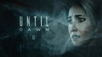 Until Dawn – Part 8 l Animus l No Commentary Gameplay (1080p) (PC)
