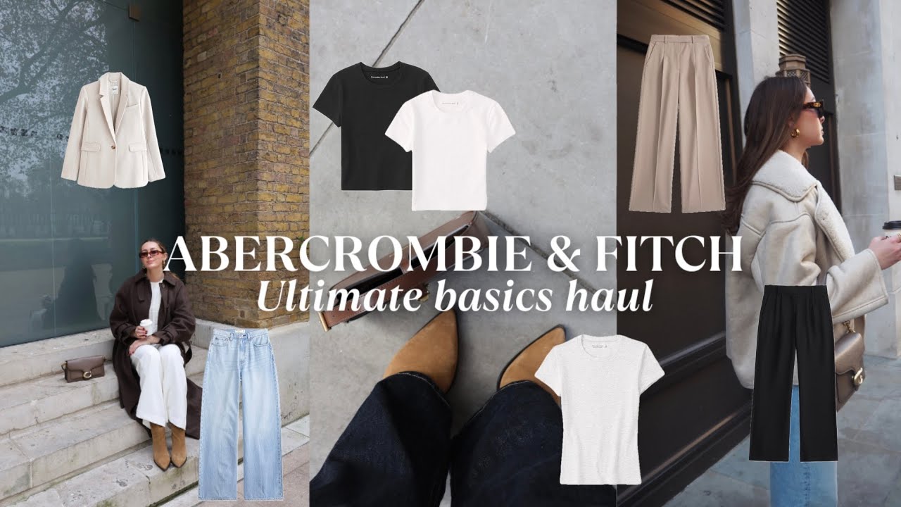 ABERCROMBIE & FITCH TRY ON HAUL | ultimate wardrobe basics