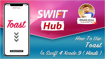 How To Use Toast In Swift 4 Xcode 9
