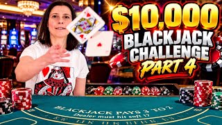 This Session Was A GRIND! ($10,000 Blackjack Challenge)