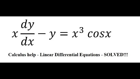 Calculus Help: Linear Differential Equations - Integrating Factor - x dy/dx-y=x^3  cosx