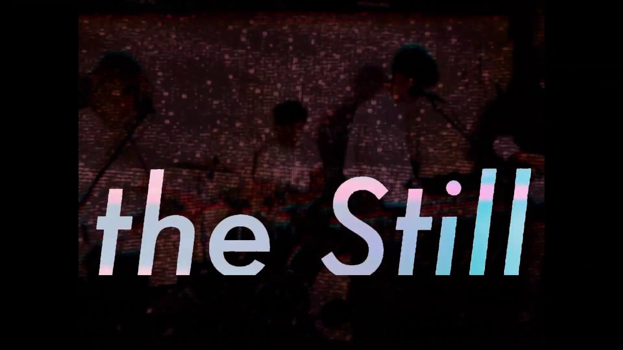 the Still「(we used to spend time together at the) Beach」2018.9.23 live at 下北沢mona record