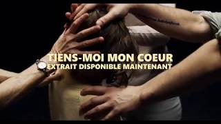 Marie-Pierre Arthur - Tiens-moi mon coeur (Teaser)