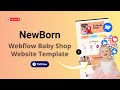 Create Your Baby Shop Website with NewBorn Webflow eCommerce Template