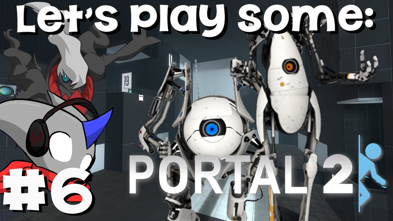 Portal 2 Co-Op - Part 6 - Broken Buttons: LET'S PLAY SOME - YouTube