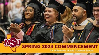 2024 MSU Texas Graduate School Spring Commencement (Live Version)