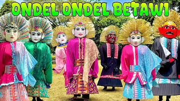 ONDEL ONDEL | ONDEL ONDEL BETAWI ~ EH HUJAN GERIMIS AJE | LAGU DAERAH DKI JAKARTA 💞 BUDAYA INDONESIA