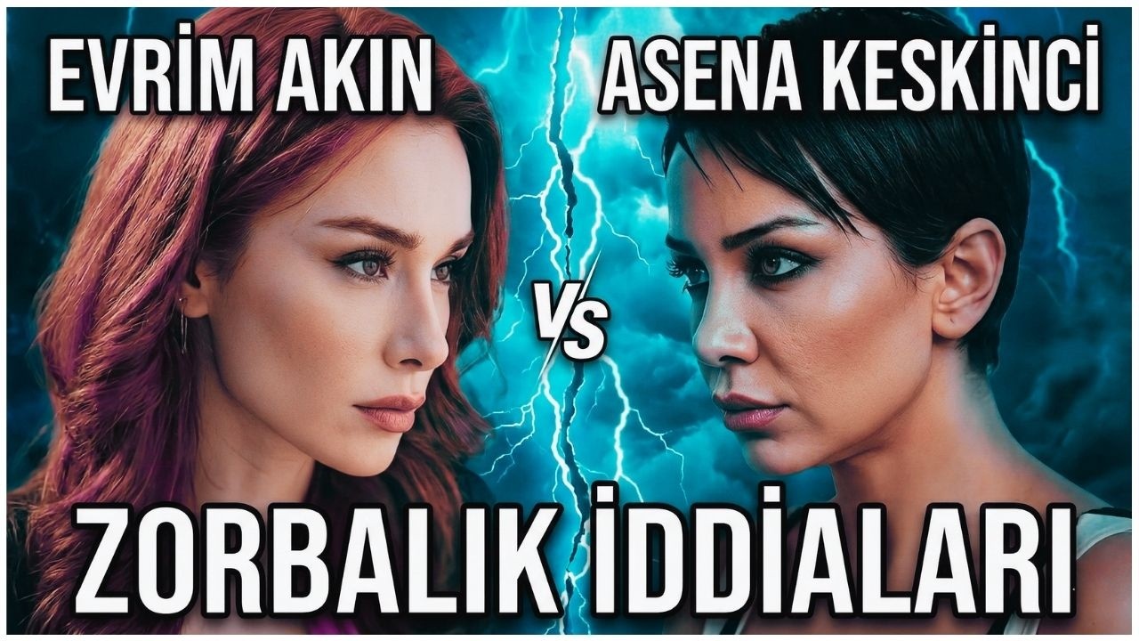 Evrim Akın Dosyası: Sempatik İmajın Arkasındaki Karanlık İddialar