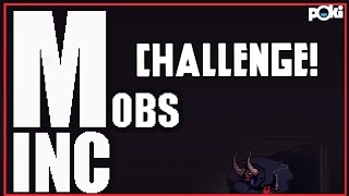 Level 80! Mobs Inc. Challenge