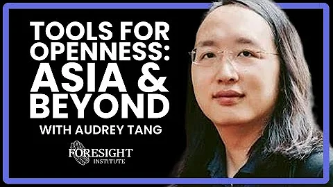 Tools for Openness: Asia & Beyond | Audrey Tang, Taiwan's Digital Minister - DayDayNews