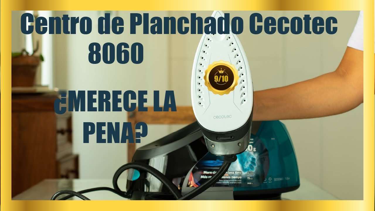 Centro de Planchado Cecotec 8060 Fast & Furious 🥇 - Opinión Honesta 