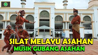 MUSIK GUBANG ASAHAN & SENI SILAT MELAYU ASAHAN