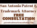 Trademark Attorney San Antonio - Get a No-Risk Consultation Today!