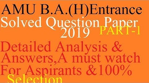 AMU B.A.Entrance exam2019 Solved Question paper Part1एएमयू बीए ऐंट्रस(Detailed solution with tricks)