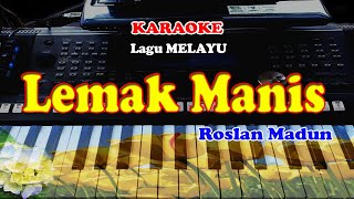 Lagu MELAYU - LEMAK MANIS - KARAOKE