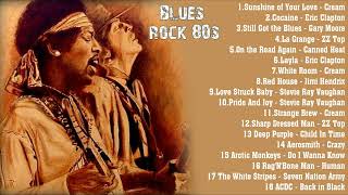Greatest Blues Rock 80s Playlist