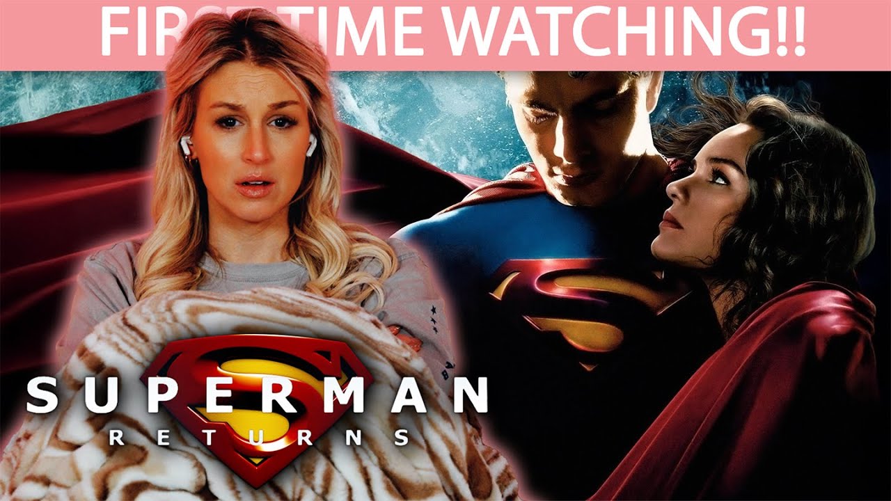 ВОЗВРАЩЕНИЕ СУПЕРМЕНА (2006) | ПЕРВЫЙ СМОТР | РЕАКЦИЯ НА ФИЛЬМ