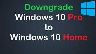 Как перейти с Windows 10 Pro на Windows 10 Home