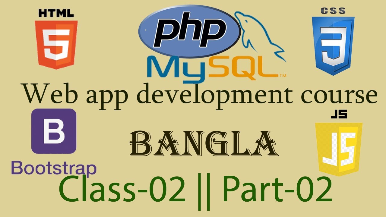 Web development full course in Bangla || Class 02 || Part 02 - YouTube