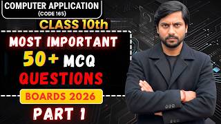 Class 10 Computer Applications Code 165 🔥 Most Important MCQs | Part 01 | 100% Expected