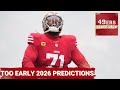 49ERS SQUAD SHOW: WAY TOO EARLY PREDICTIONS for 2026, Prolific Pass Game Returning to SF?