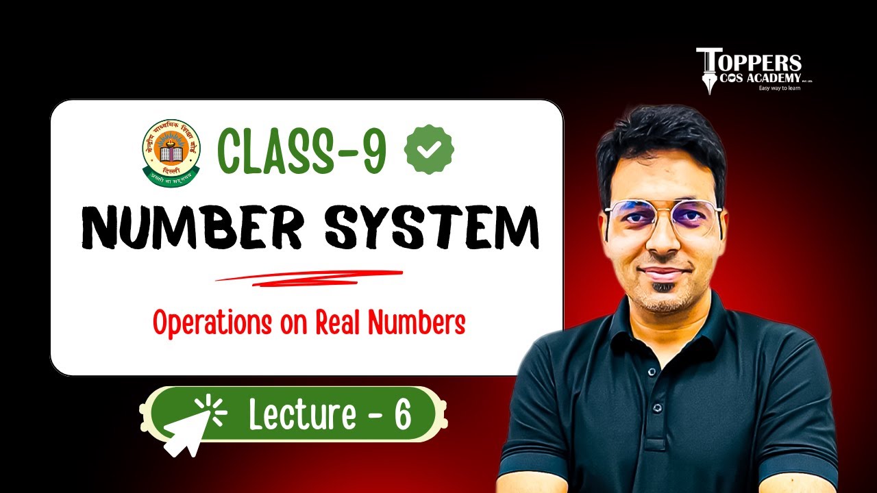 #Lec6 Class 9 Maths | Number Systems | Operations on Real Numbers | By Ranveer Sir #class9maths