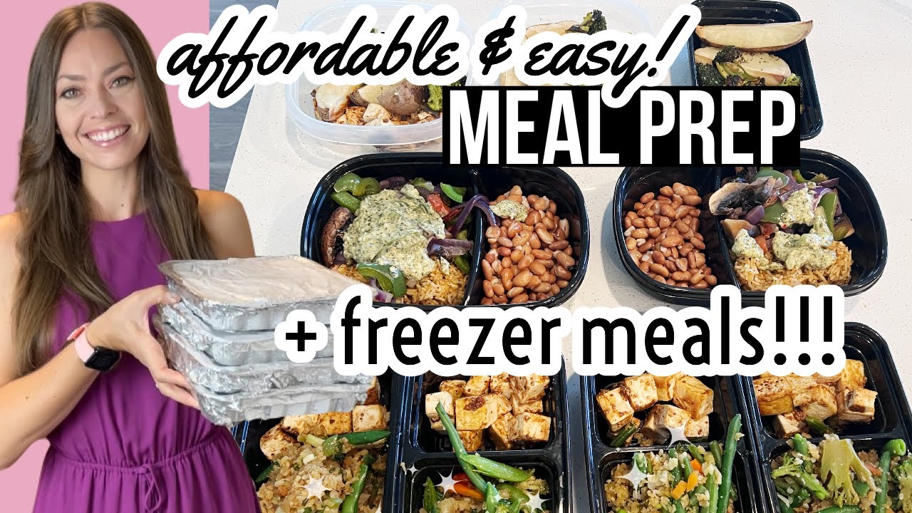 HEALTHY & AFFORDABLE MEAL PREP | Gluten Free Plant Based Freezer Meals ...